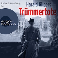 Trümmertote - Ein Fall für Kommissar Oppenheimer, Band 7 (Ungekürzte Lesung)