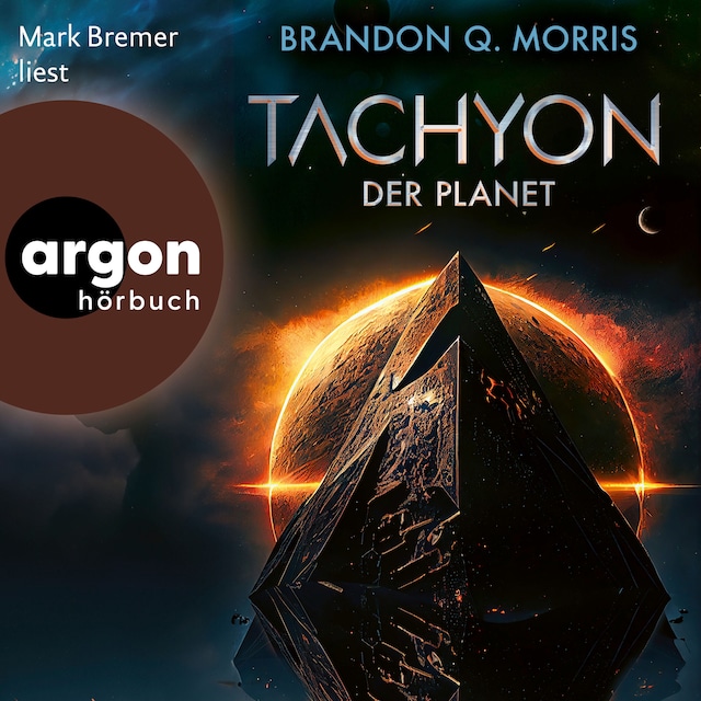 Book cover for Der Planet - Tachyon, Band 3 (Ungekürzte Lesung)