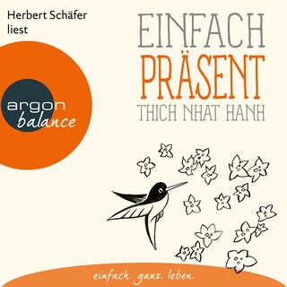 Einfach präsent als Hörbuch
