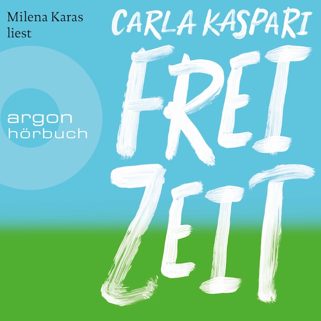 Book cover for Freizeit (Ungekürzte Lesung)