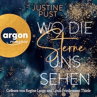 Wo die Sterne uns sehen - Die Skyline-Reihe, Band 1 (Ungekürzte Lesung)