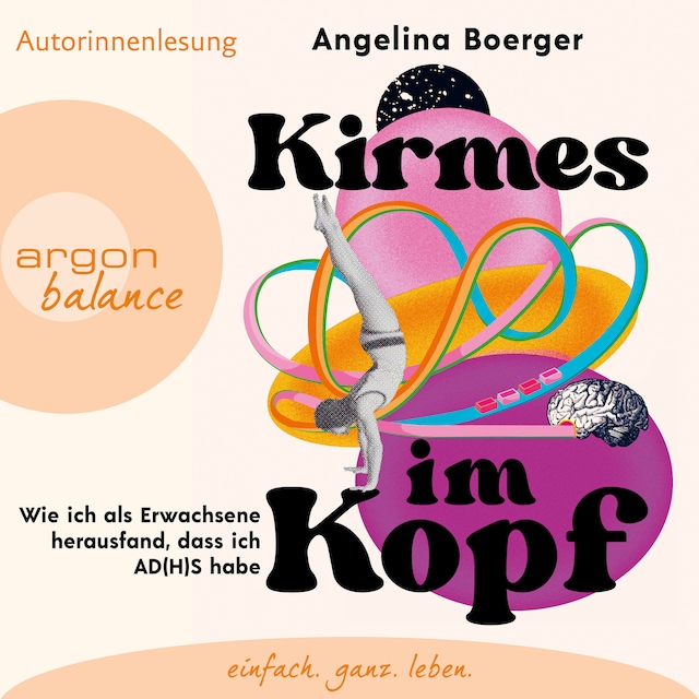 Book cover for Kirmes im Kopf - Wie ich als Erwachsene herausfand, dass ich AD(H)S habe (Ungekürzte Autorinnenlesung)