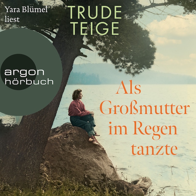 Buchcover für Als Großmutter im Regen tanzte (Ungekürzte Lesung)