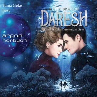 Daresh – Das Land der flüsternden Seen als Hörbuch