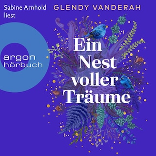 Ein Nest voller Träume als Hörbuch