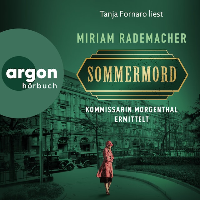 Book cover for Sommermord - Kommissarin Morgenthal ermittelt - Historischer-Berlin-Krimi, Band 1 (Ungekürzte Lesung)