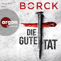 Die gute Tat - Franka Erdmann und Alpay Eloğlu, Band 4 (Ungekürzte Lesung)