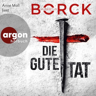 Die gute Tat als Hörbuch
