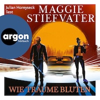 Wie Träume bluten - Dreamer-Trilogie, Band 2 (Ungekürzte Lesung)