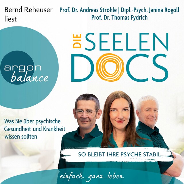 Book cover for Die Seelen-Docs - Was Sie über psychische Gesundheit und Krankheit wissen sollten (Ungekürzte Lesung)