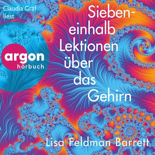 Siebeneinhalb Lektionen über das Gehirn als Hörbuch