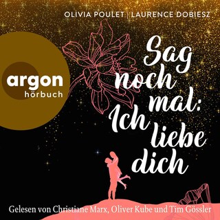 Sag noch mal: Ich liebe dich als Hörbuch