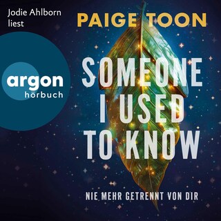 Someone I Used to Know als Hörbuch