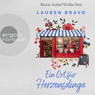 Ein Ort für Herzensdinge (Ungekürzte Lesung) als Hörbuch