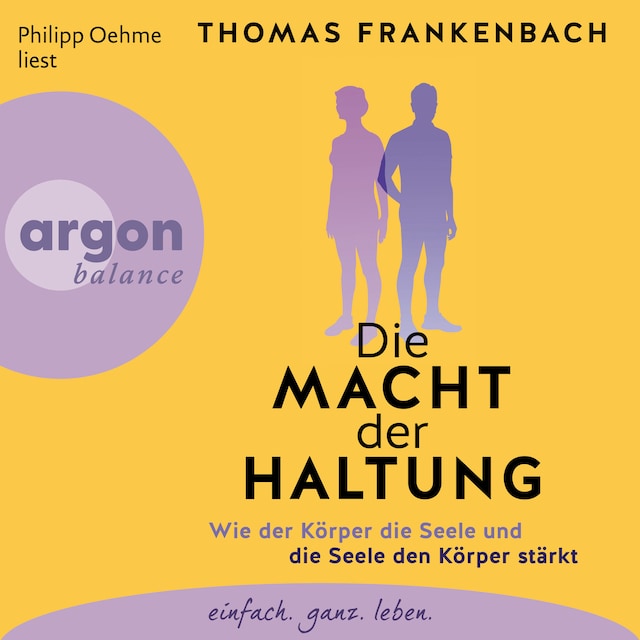 Buchcover für Die Macht der Haltung - Wie der Körper die Seele und die Seele den Körper stärkt (Ungekürzte Lesung)