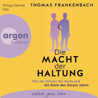 Die Macht der Haltung als Hörbuch
