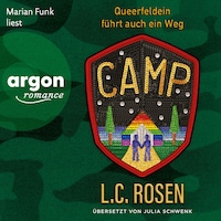 Camp - Queerfeldein führt auch ein Weg (Ungekürzte Lesung)