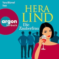 Die Zauberfrau (Ungekürzte Lesung)