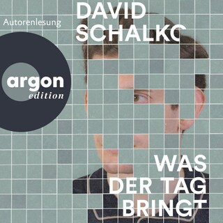 Was der Tag bringt als Hörbuch