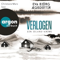 Verlogen - Ein Island-Krimi - Mörderisches Island, Band 2 (Ungekürzte Lesung)