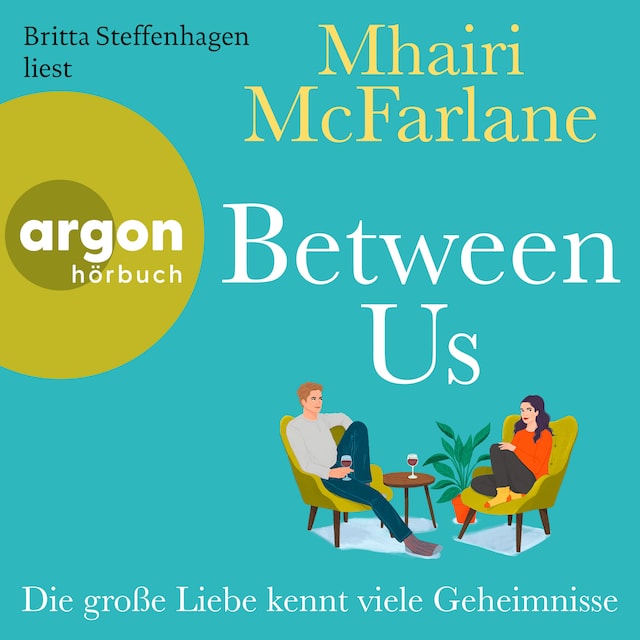 Book cover for Between Us - Die große Liebe kennt viele Geheimnisse (Ungekürzte Lesung)