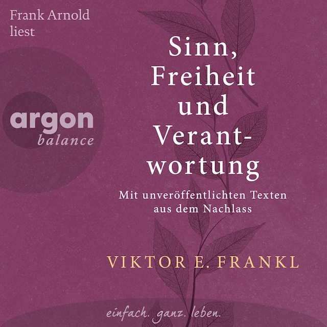 Book cover for Sinn, Freiheit und Verantwortung - Mit unveröffentlichten Texten aus dem Nachlass (Ungekürzte Lesung)