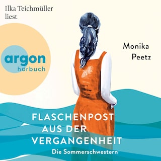 Flaschenpost aus der Vergangenheit – Die Sommerschwestern als Hörbuch