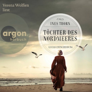 Töchter des Nordmeeres – Lucias Entscheidung als Hörbuch