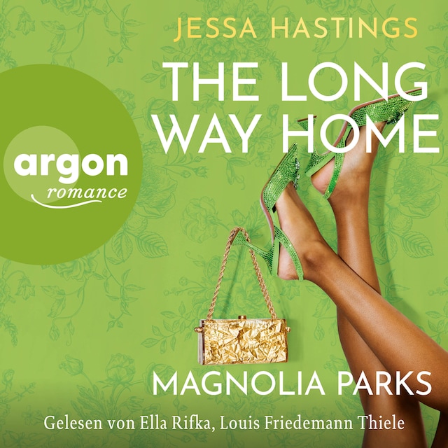 Bogomslag for Magnolia Parks - The Long Way Home - Magnolia Parks Universum, Band 3 (Ungekürzte Lesung)