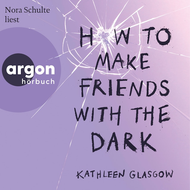 Buchcover für How to Make Friends with the Dark (Ungekürzte Lesung)