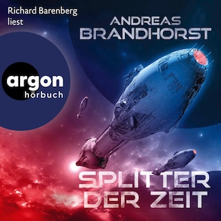 Splitter der Zeit als Hörbuch