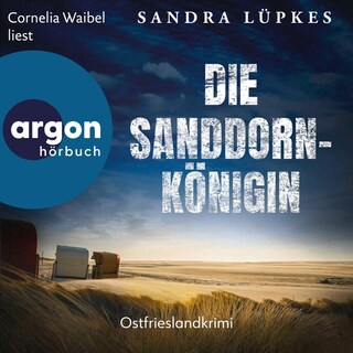 Die Sanddornkönigin als Hörbuch