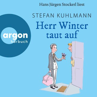 Herr Winter taut auf als Hörbuch
