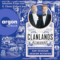 The Clanlands Almanac - Ein Jahr voll schottischer Abenteuer (Ungekürzte Lesung)