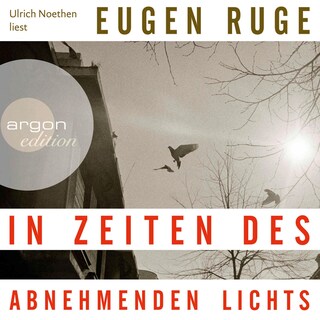 In Zeiten des abnehmenden Lichts als Hörbuch