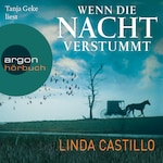 Wenn die Nacht verstummt - Thriller (Gekürzte Lesung)