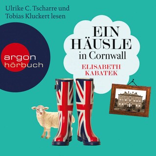 Ein Häusle in Cornwall als Hörbuch