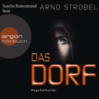 Das Dorf (Gekürzte Lesung) als Hörbuch