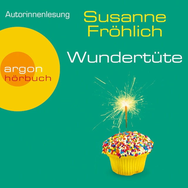Book cover for Wundertüte - Ein Andrea Schnidt Roman, Band 8 (Gekürzt)
