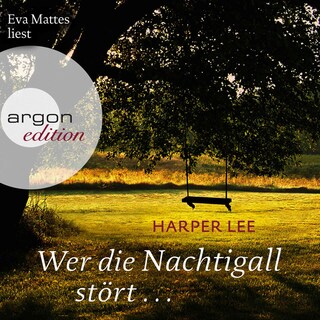 Wer die Nachtigall stört ... als Hörbuch