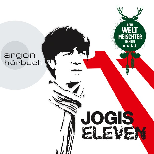 Book cover for Jogis Eleven - Beim Weltmeischter daheim