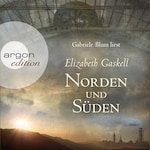 Norden und Süden (Ungekürzte Fassung)