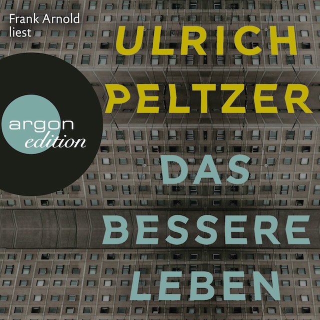 Book cover for Das bessere Leben (Ungekürzt)