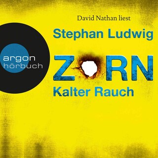 Zorn - Kalter Rauch - Zorn, Band 5 (Ungekürzte Lesung) als Hörbuch