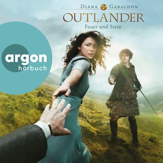 Outlander – Feuer und Stein als Hörbuch