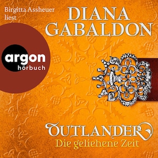 Outlander – Die geliehene Zeit als Hörbuch