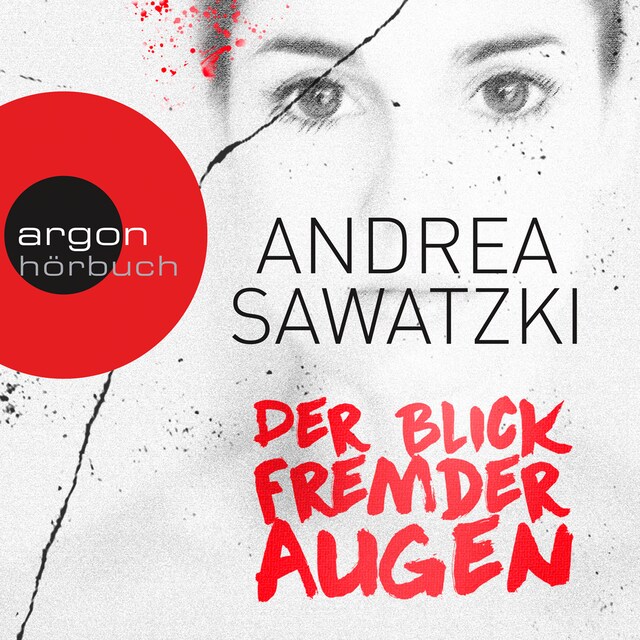 Book cover for Der Blick fremder Augen (Ungekürzte Fassung)