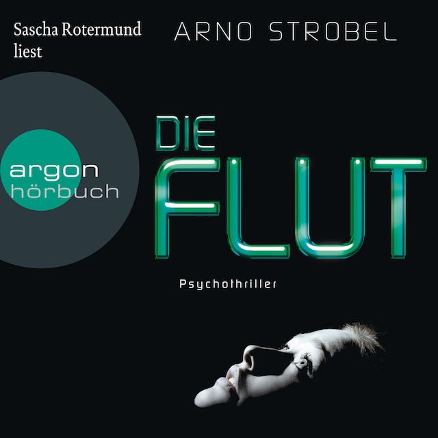 Book cover for Die Flut (Ungekürzte Lesung)