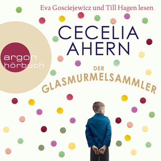 Der Glasmurmelsammler als Hörbuch