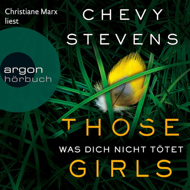 Book cover for Those Girls - Was dich nicht tötet (Gekürzte Lesefassung)